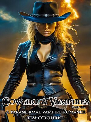 cover image of Cowgirl & Vampires (Part Six)